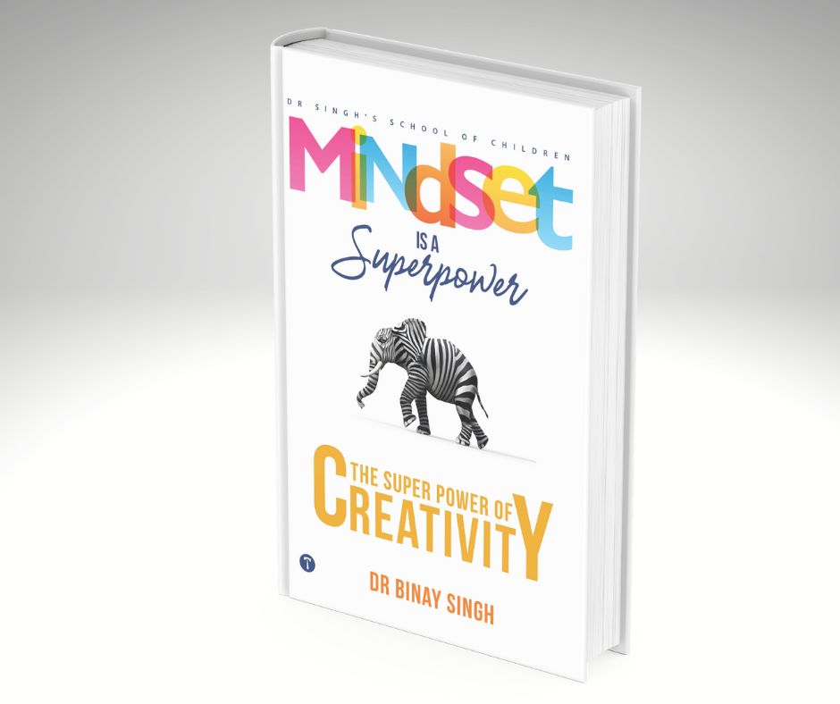 Mindset is a Superpower : The Superpower of Creativity