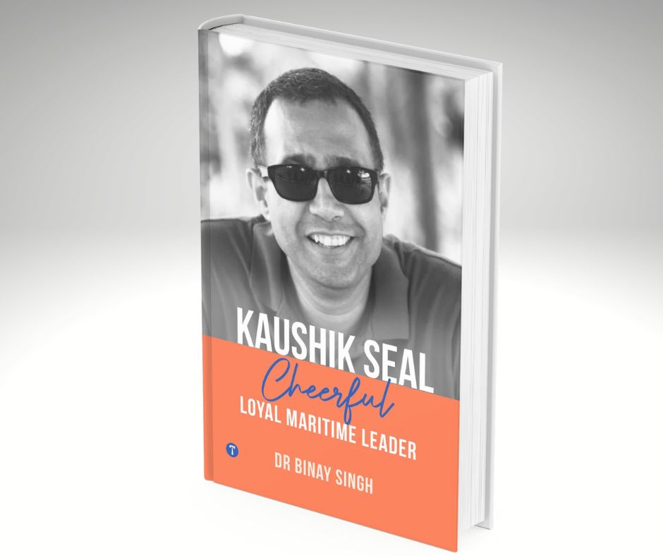 Kaushik Seal - Cheerful Loyal Maritime Leader