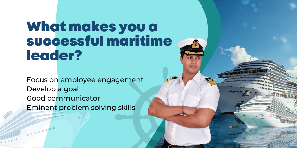 What makes you a successful maritime leader?